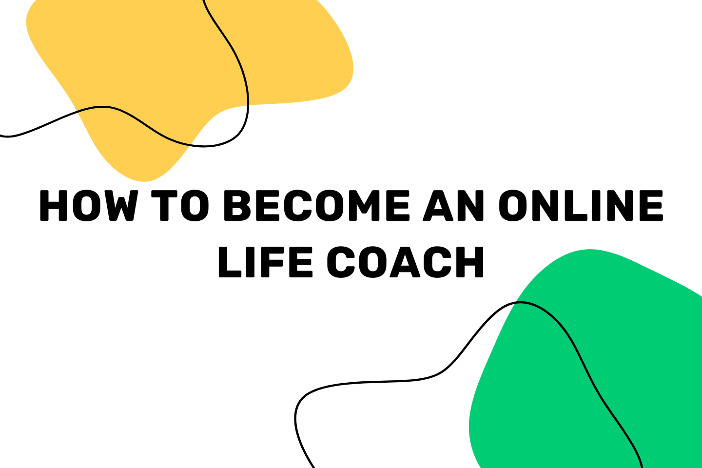 How to Become an Online Life Coach