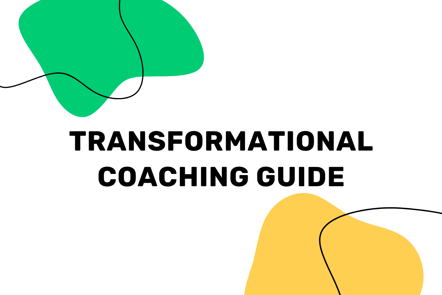 Transformational Coaching: Complete Guide